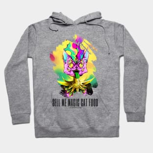 Techno cat - Sell me magic cat food - Catsondrugs.com - rave, edm, festival, techno, trippy, music, 90s rave, psychedelic, party, trance, rave music, rave krispies, rave flyer Hoodie